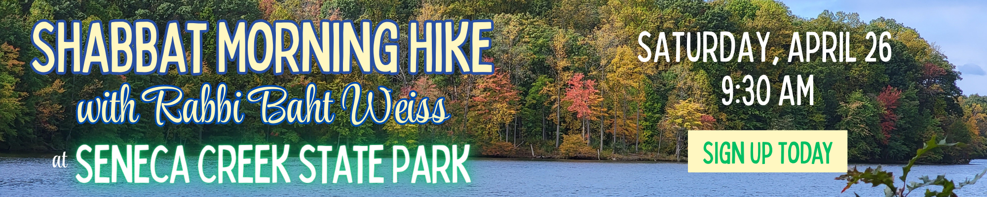 Shabbat Hike Seneca April 2025