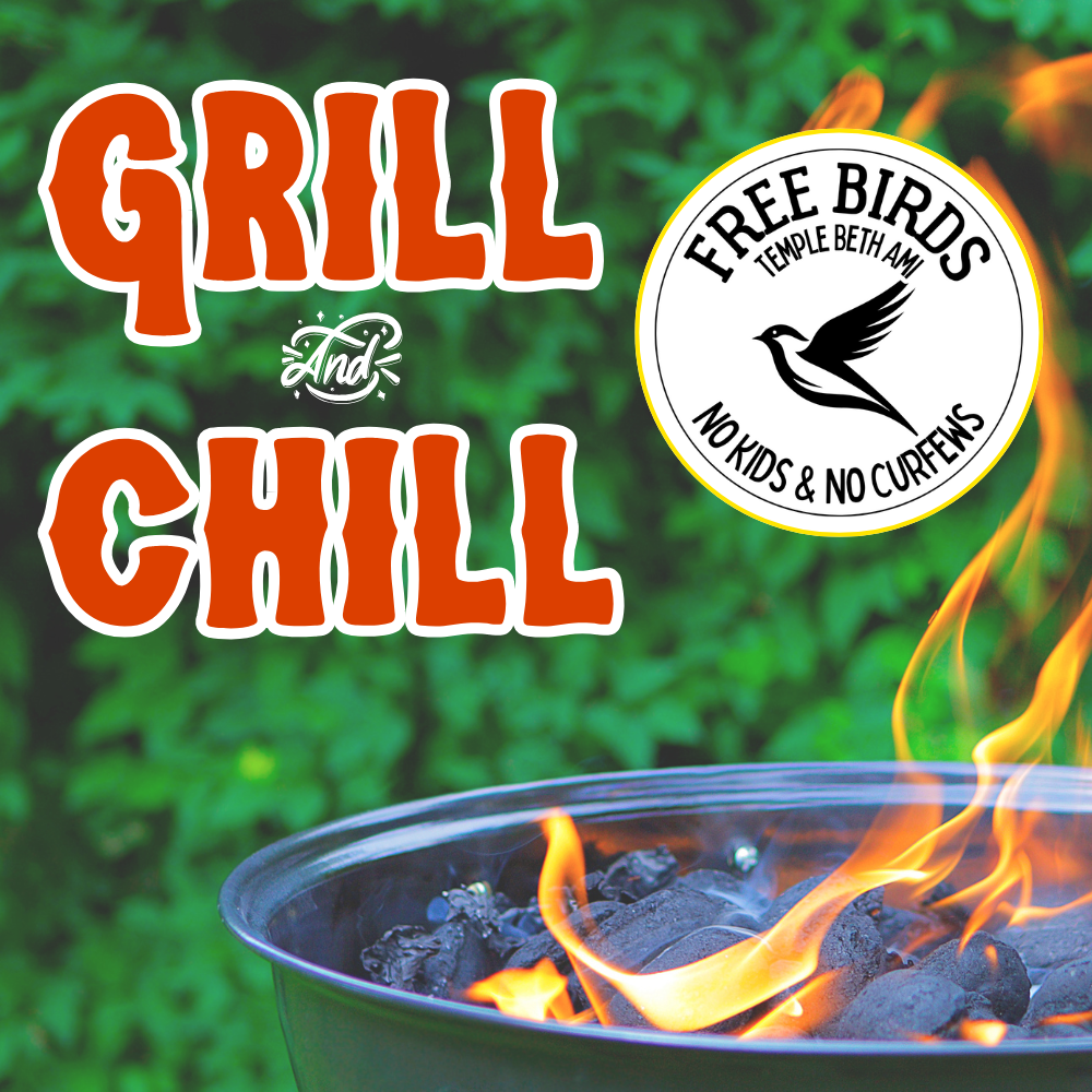 Grill & Chill: An Evening for the Free Birds