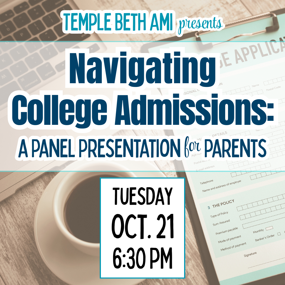 6:30-8:00pm Parent Program: Navigating College Admissions