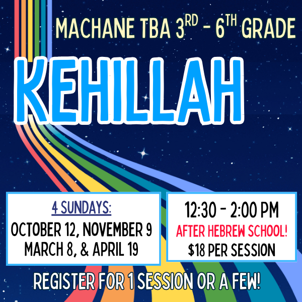 3-6th Grade Kehillah Program