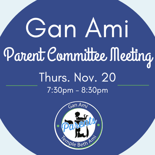 Gan Ami Parent Committee Bi-Monthly Meeting