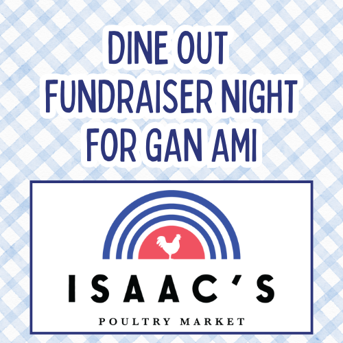 Dine Out Night at Isaac's Poultry for Gan Ami Parent Committee