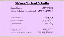 Shema / Echad / Gadlu