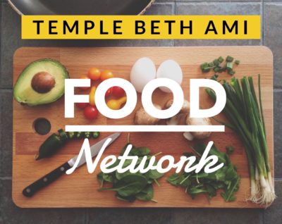 Temple Beth Ami YouTube Food Network logo