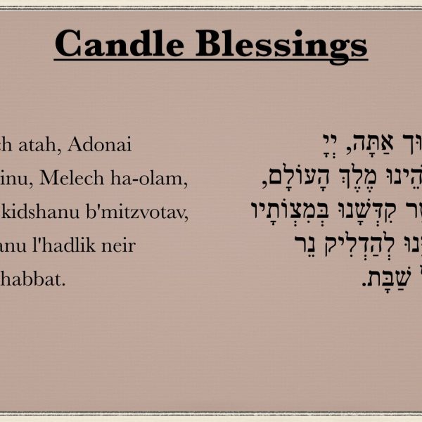 Candle Blessings- Friday Night