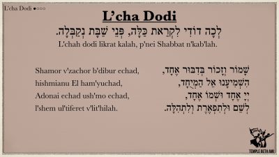 L’cha Dodi: Shamor v’Zachor