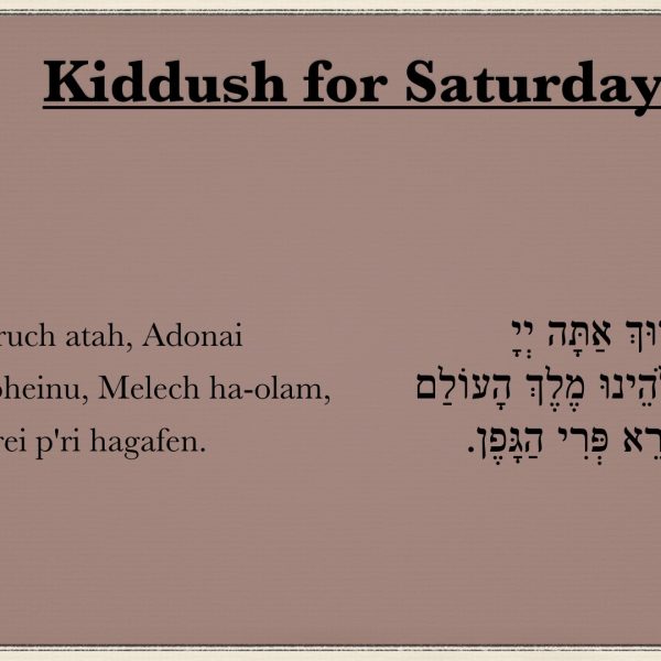 Kiddush for Saturday Morning