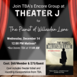 Theater Trip to DCJCC<br/>Wed., Dec 14 (12 noon matinee)<br/>Sponsored by Encore