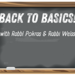 Back to Basics course<br/>Sunday mornings (10-11:30 am)<br/>Taught by Rabbi Pokras & Rabbi Weiss