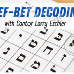 Alef-Bet Decoding Course<br/>Wednesday evenings (7-8:30 pm)<br/>with Cantor Eschler