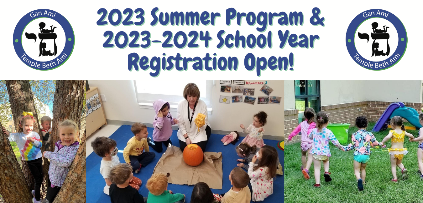 Gan Ami 2023-2024 summer and school year registration