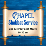Chapel Service<br/>Sat., March 11<br/>10:30 am - 12 noon