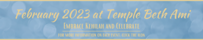 February 2023 at Temple Beth Ami