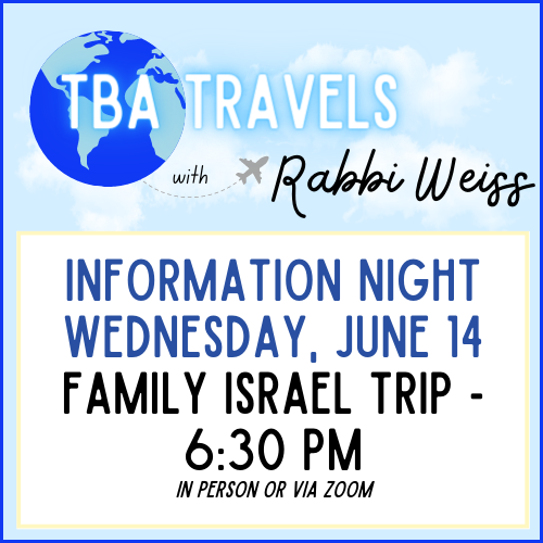 Family Israel Trip Information Night with Rabbi Weiss