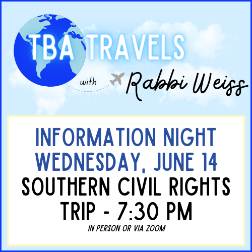 Southern Civil Rights Trip Information Night with Rabbi Weiss