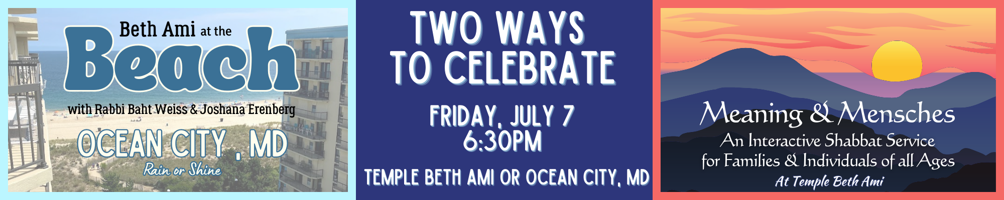 July 7th Beach Shabbat and TBA Shabbat