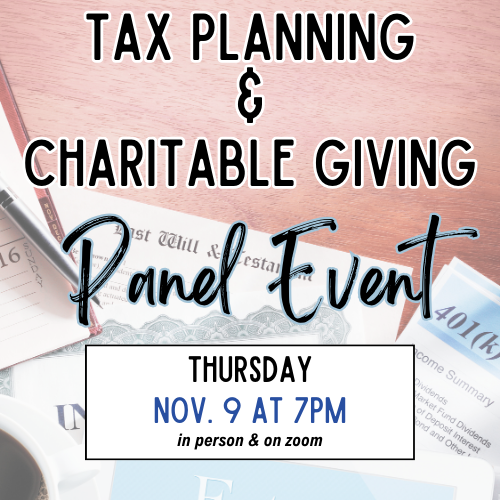 Tax Planning & Charitable GivingIn Person and On Zoom