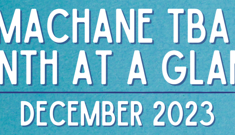 Machane TBA Month at a Glance - December