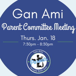 Gan Ami Parent Committee Meetings January 2024