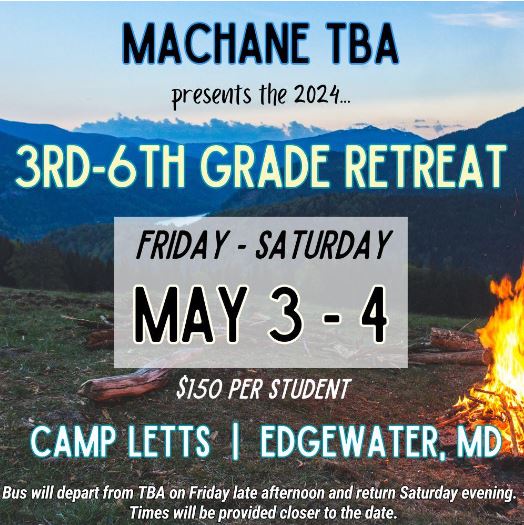 Registration Deadline for 3rd-6th Grade Retreat on May 3-4