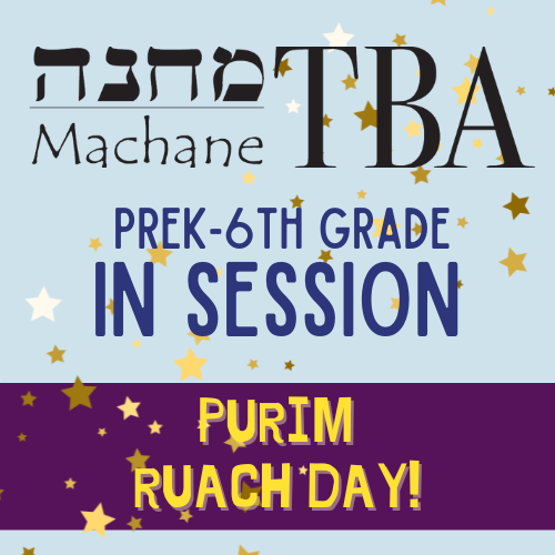 Machane TBA - Purim RUACH Day