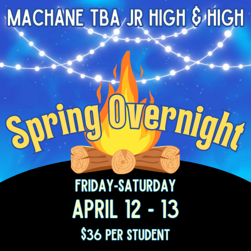 7th - 12th Grade Spring Overnight with TBA High