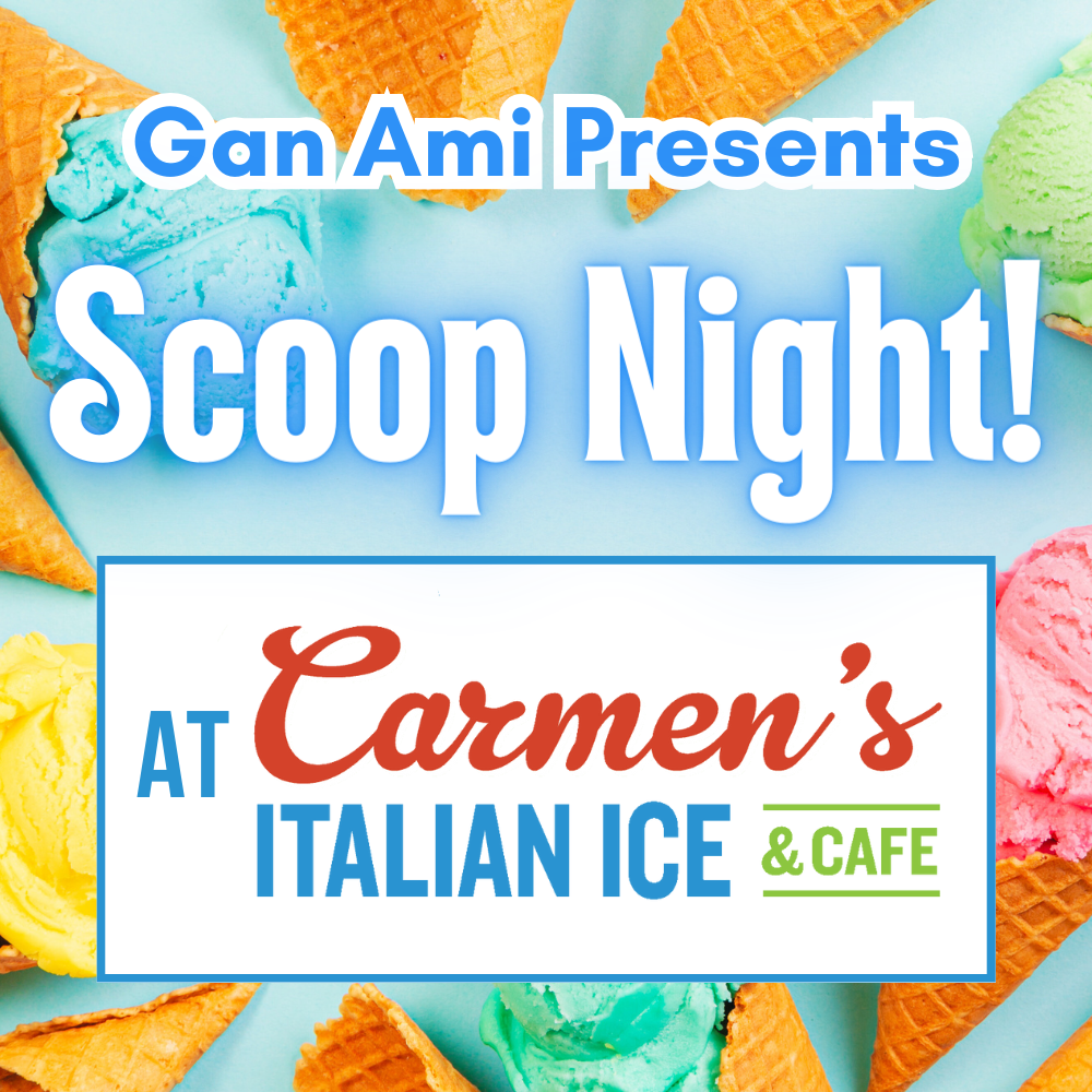 Carmen's Scoop Night with Gan Ami