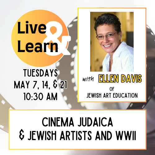 Live & Learn with Ellen Davis: Cinema Judaica