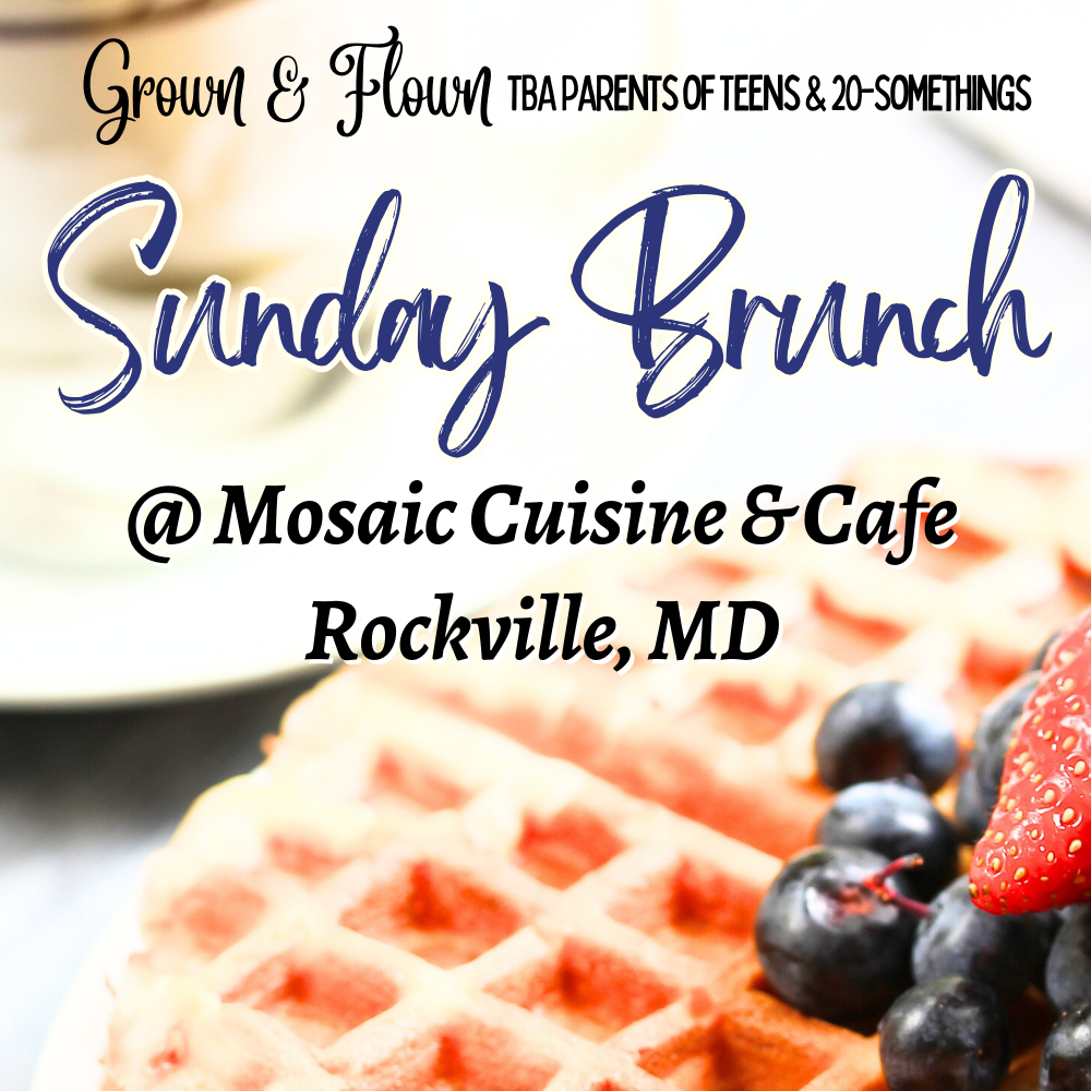Sunday Brunch with Grown and Flown