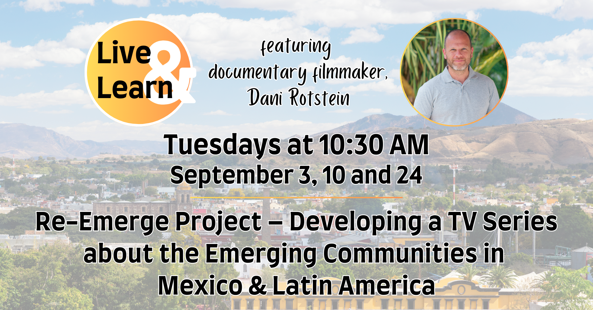 Live and Learn September 2024 - Dani Rotstein