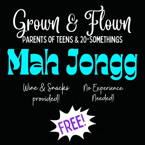 Monthly Mah Jongg for Grown and Flown