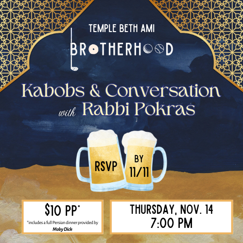 TBA Brotherhood presents a Spirited Evening of Kabobs and Conversation with Rabbi Pokras