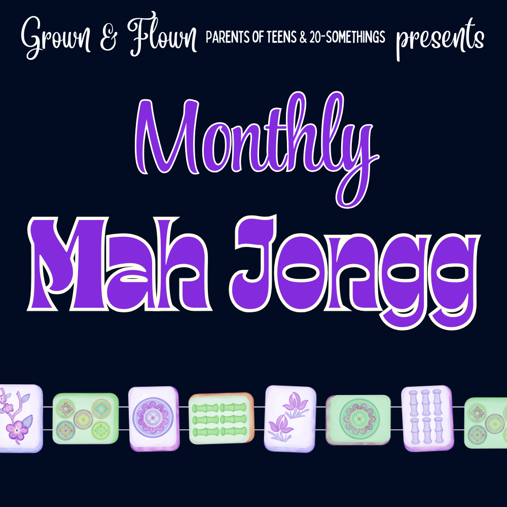 Grown & Flown Monthly Mah Jongg Night