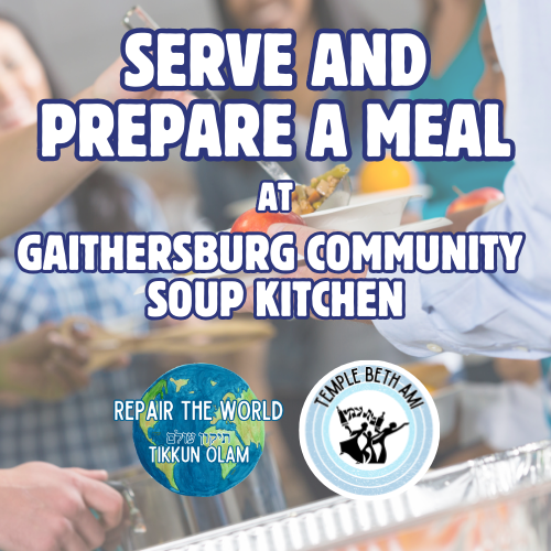 Tikkun Olam @ Gaithersburg Community Soup Kitchen