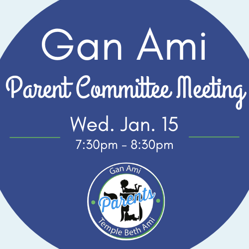 Gan Ami Parent Committee Bi-Monthly Meeting