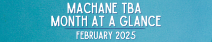 Machane TBA Month at a Glance FEBRUARY