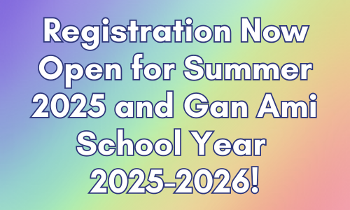 Gan Ami Registration 2025 Open