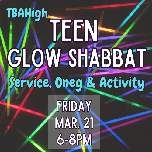 TBAHigh Teen ShabbatDetails coming soon!